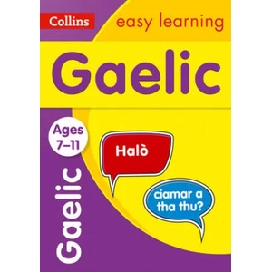 Easy Learning Gaelic Age 7-11 | Collins Easy Learning (ISBN: 9780008389444)