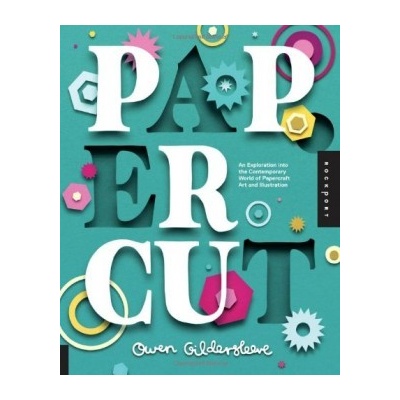 Paper Cut: An Exploration into the Contempora... - Owen Gildersleeve