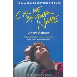 Call Me By Your Name (ISBN: 9781786495259)