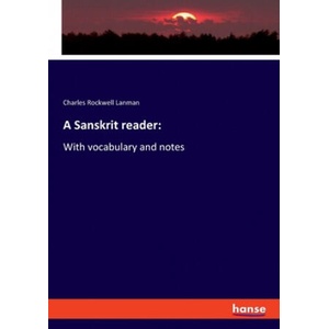 Sanskrit reader | Charles Rockwell Lanman (2019)