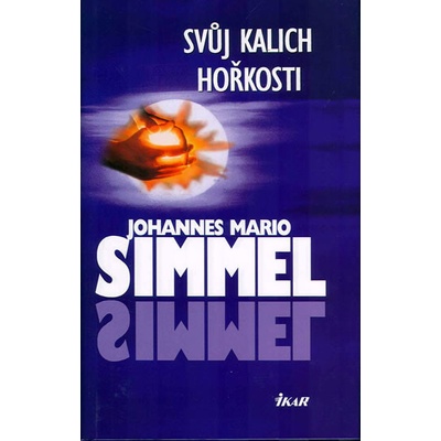 Svůj kalich hořkosti - 2.vydání