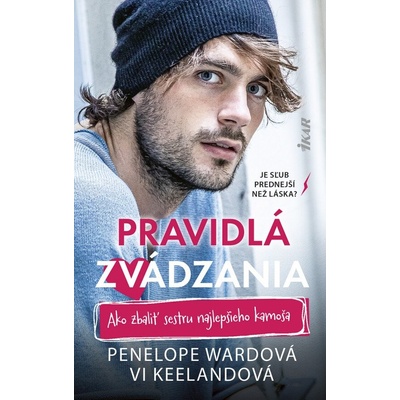 Pravidlá zvádzania: Ako zbaliť sestru najlepšieho kamoša
