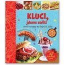 Kluci, jdeme vařit!