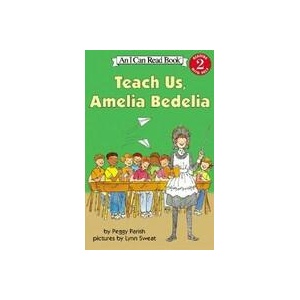 Teach Us, Amelia Bedelia | Peggy Parish, Lynn Sweat (ISBN: 9780060511142)