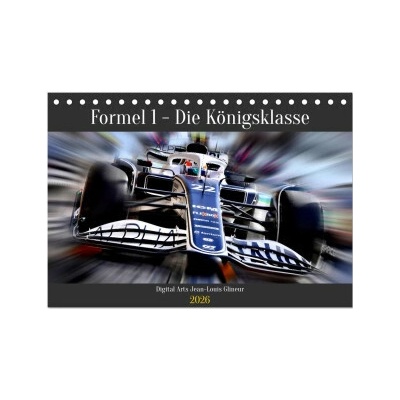 Formel 1 Die Königsklasse Tisch DIN A5 quer, CALVENDO Monats 2026