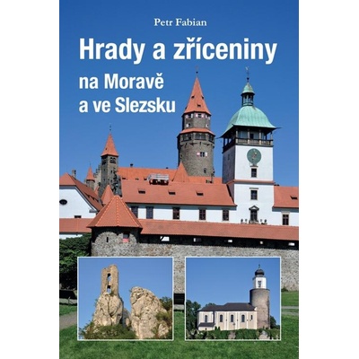 Hrady a zříceniny na Moravě a ve Slezsku