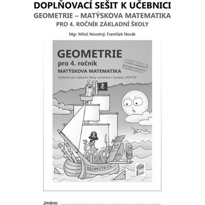 Doplňkový sešit k učebnici Geometrie pro 4. ročník - Matýskova matematika