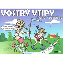 Vostrý vtipy Mirka Vostrého - Mirek Vostrý