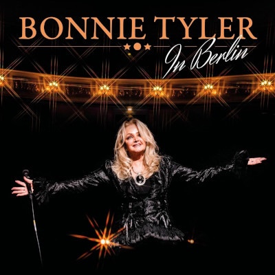 Bonnie Tyler - Live in Berlin - Bonnie Tyler