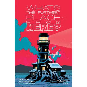 What's the Furthest Place from Here? Volume 4 | Matthew Rosenberg (ISBN: 9781534339811)