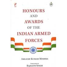 Honours and Awards of the Indian Armed Forces - Mishra, Amlesh Kumar