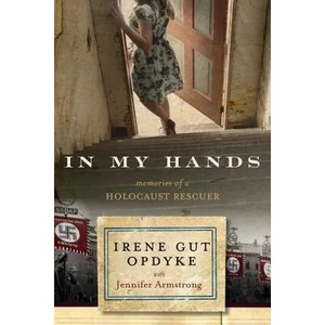 In My Hands | Irene Gut Opdyke, Jennifer Armstrong (ISBN: 9780553538847)
