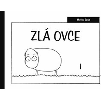 Zlá ovce I - Michal Jareš