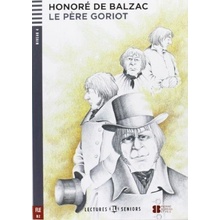 Le Pere Goriot B2 de Balzac Honoré