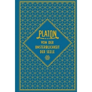 Von der Unsterblichkeit der Seele | Platón , Friedrich Daniel Ernst Schleiermacher (ISBN: 9783868204841)