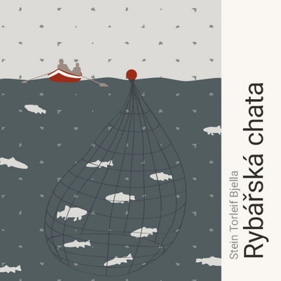Rybářská chata - Bjella - Hájek Jan