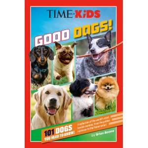 Time for Kids: Good Dogs! | Time for Kids (ISBN: 9798217141838)
