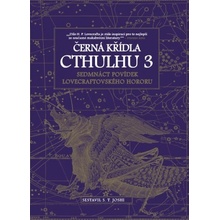 Černá křídla Cthulhu 3 S.T. Joshi