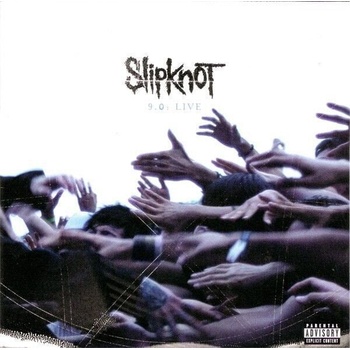 Slipknot - 9.0 - Live (2 CD) (0016861811525)