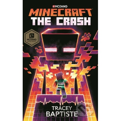 Minecraft: TheCrash - Tracey Baptiste