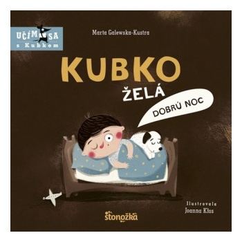 Kubko želá dobrú noc | Marta Galewska-Kustra
