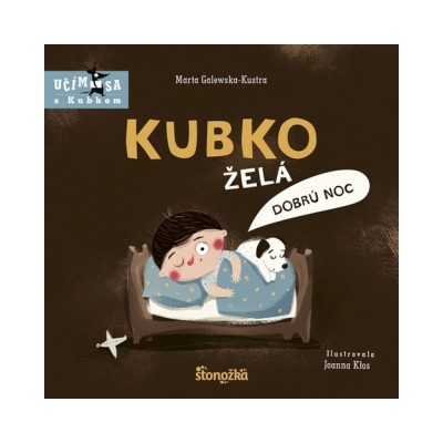 Kubko želá dobrú noc | Marta Galewska-Kustra