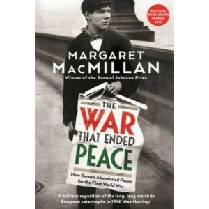 War that Ended Peace | Margaret Macmillan (2014)