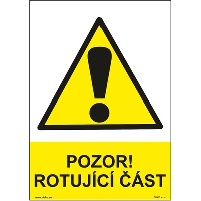 DUKO POZOR! ROTUJÍCÍ ČÁST Formát: 210 x 297 mm, Materiál: plast 5 mm, samolepící vinylová fólie