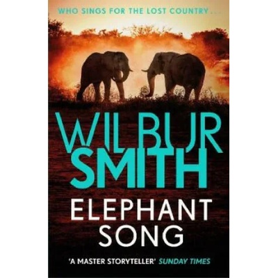 Elephant Song | Wilbur Smith