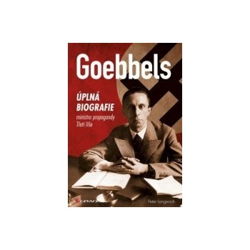 Goebbels - Peter Longerich
