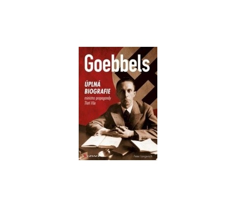 Goebbels - Peter Longerich