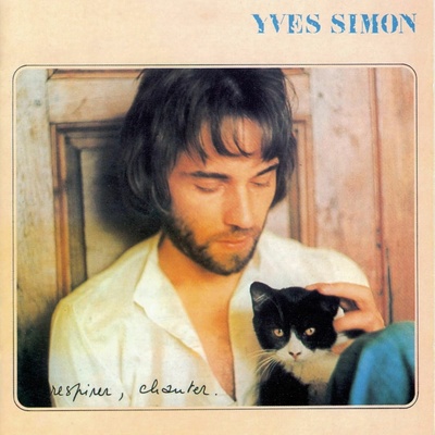 Yves Simon Respirer Chanter CD