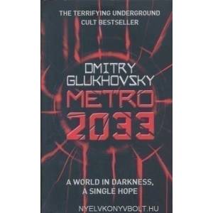 Metro 2033 | Dmitry Glukhovsky (ISBN: 9780575086258)