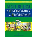 Maturujem z ekonomiky a ekonómie Darina Orbánová Ľudmila Velichová [SK