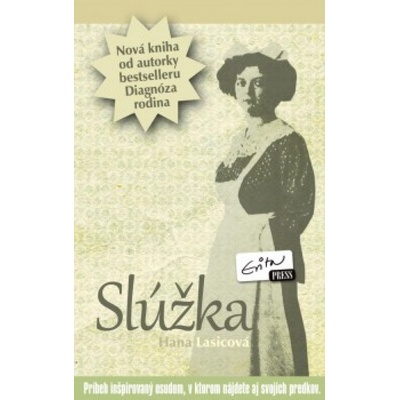Slúžka - Hana Lasicová
