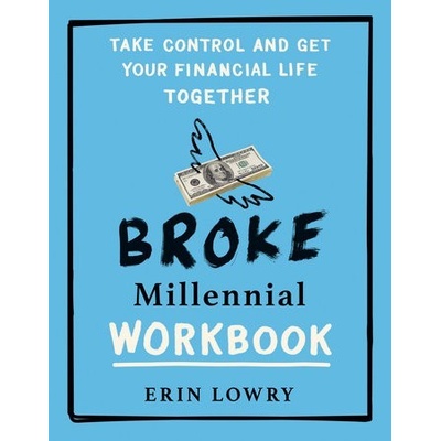Broke Millennial Workbook