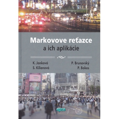 Markovove reťazce a ich aplikácie - Katarína Janková