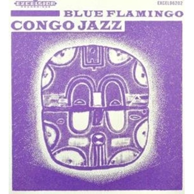 Blue Flamingo - Congo Jazz CD