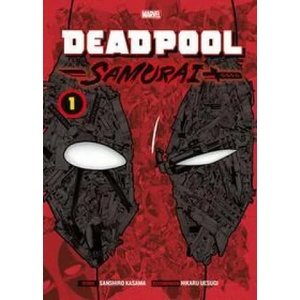 Deadpool Samurai (Manga) | Hikaru Uesugi, Sascha Mandler (ISBN: 9783741627927)