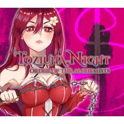 Toziuha Night: Order of the Alchemists