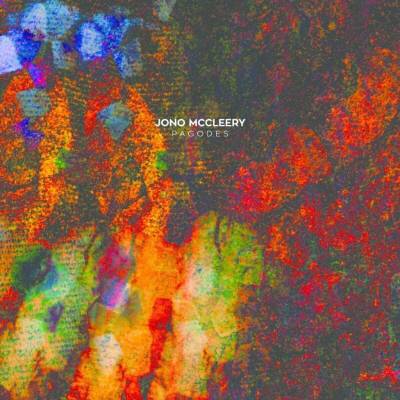 Mccleery Jono - Pagodes LP