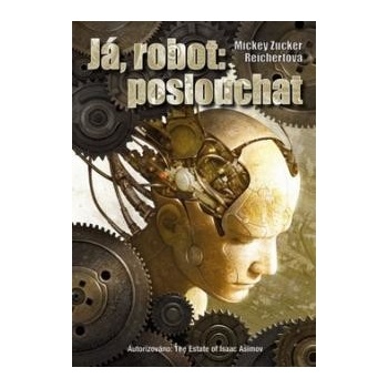 Já robot: poslouchat
