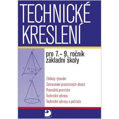 Technické kreslení pro 7. 9. ročník ZŠ