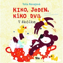 Kiko jeden, Kiko dva – V škôlke
