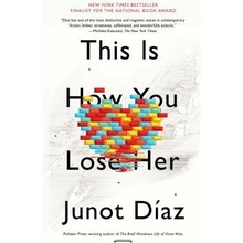This Is How You Lose Her Diaz JunotPaperback
