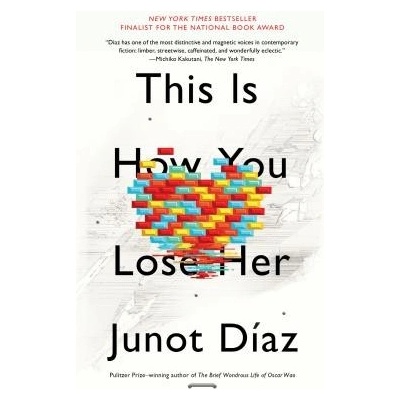 This Is How You Lose Her Diaz JunotPaperback