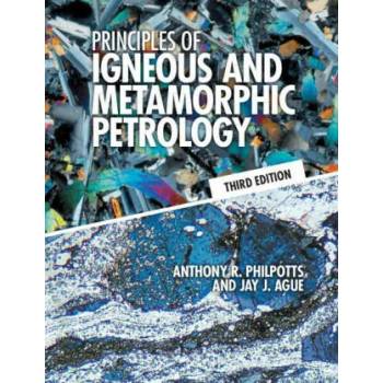Image 1 of Principles of Igneous and Metamorphic Petrology | Jay J. Ague