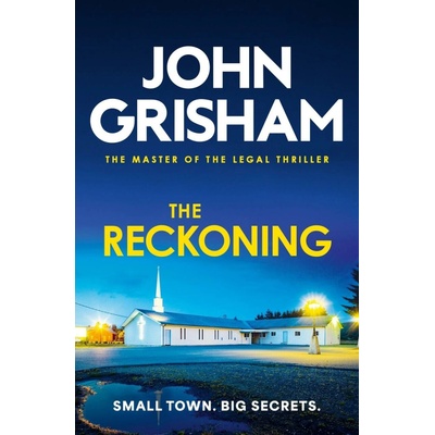 The Reckoning - John Grisham