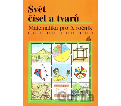Svět čísel a tvarů