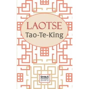 Tao-Te-King | Lao Tse (ISBN: 9783958012646)